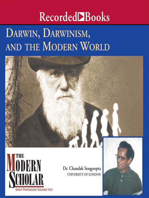 Title details for Darwin, Darwinism, and the Modern World by Chandak Sengoopta - Wait list